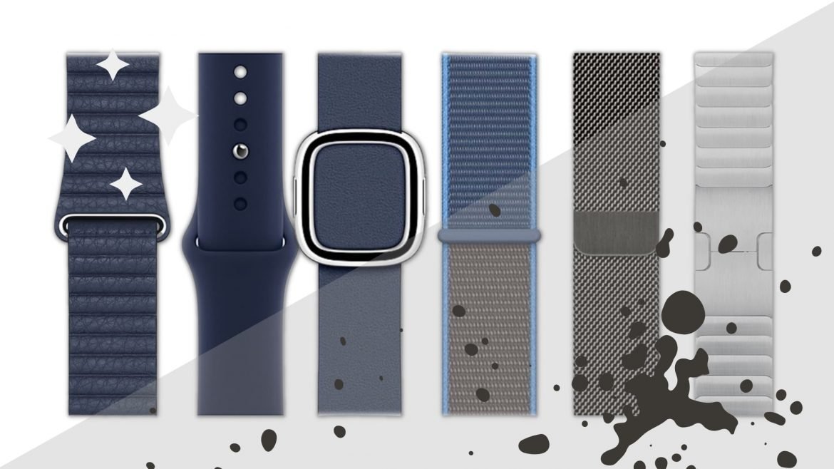 How to Clean an Apple Watch Strap: The Right Way to Maintain Your Watch Straps