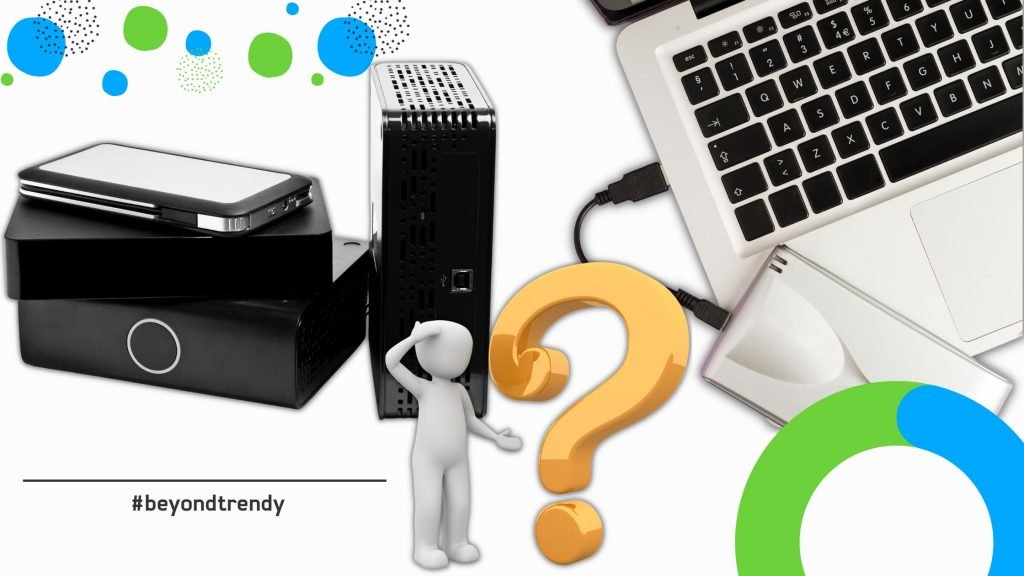 Externe Hard Drives - Problems and solutions