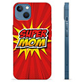 iPhone 13 TPU Case - Super Mom