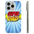 iPhone 15 Pro TPU Case - Super Dad