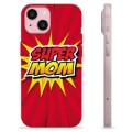 iPhone 15 TPU Case - Super Mom